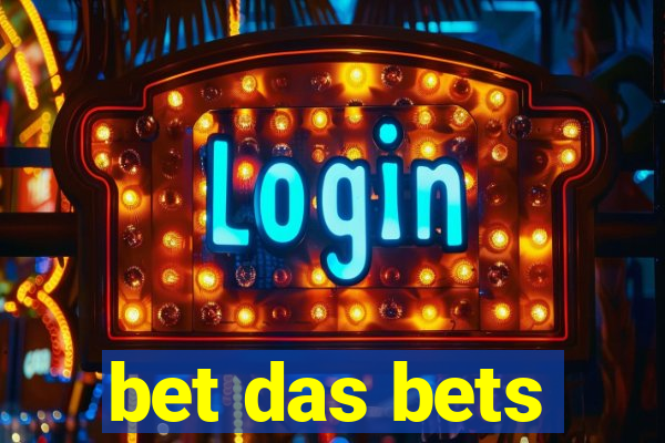 bet das bets